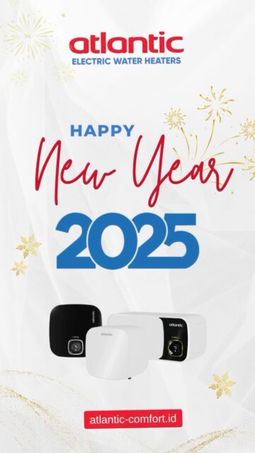 Selamat Tahun Baru! 
Semoga 2025 menjadi tahun yang penuh keberkahan dan kebahagiaan
#happynewyear
#newyear2025
#tahunbaru2025
#atlanticwaterheater
#waterheater
#electricwaterheater
#pemanasair
#pemanasairterbaik
#SupérieurEnConfort
#simedprakarsaindonesia